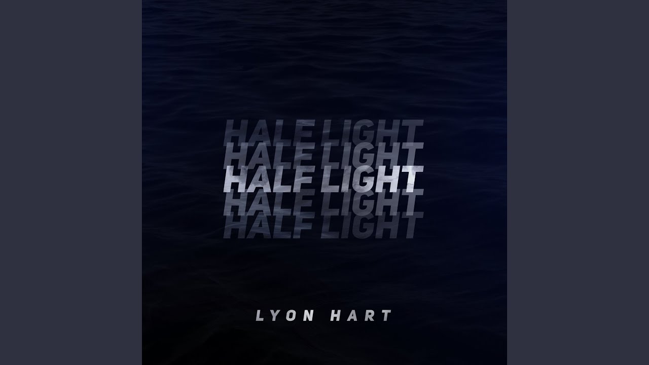 Half Light Youtube Music