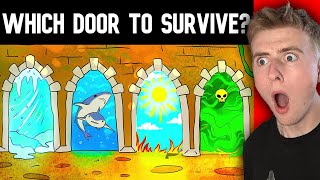 If You Get This Riddle Right, You Can Survive Any Situation!