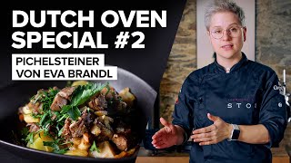 Dutch Oven Special - Teil 2: Pichelsteiner Eintopf aus dem Dutch Oven mit Eva Brandl