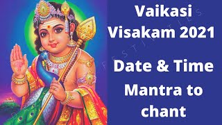 Vaikasi Visakam 2021 Date \u0026 Time | Vaikasi Visakam 2021