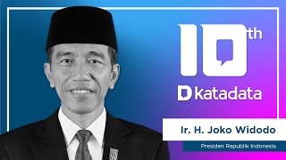 HUT Katadata-10: Presiden RI Ir. H. Joko Widodo| Katadata Indonesia