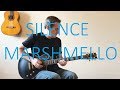 Silence - Electric Guitar Cover (with TABS) - Marshmello ft. Khalid