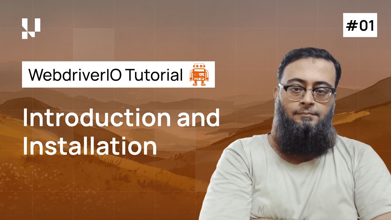Getting Started With Webdriverio Introduction And Installation Part