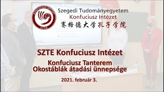 2021.02.03 Konfuciusz Tanterem okostábla átadási ünnepség