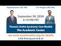 Thoracic Outlet Care Models: The Academic Center