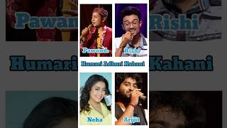 Humari Adhuri Kahani Song By Pawandeep, Rishi, Neha Kakkar And Arijit Singh | Adhuri Kahani #shorts