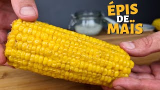 ÉPIS DE MAÏS GRILLÉ (Recette Rapide) - Nice2MeatU