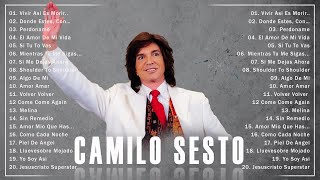 Camilo Sesto Éxitos Sus Mejores Canciones - Camilo Sesto 20 Éxitos Inolvidables Mix 2022