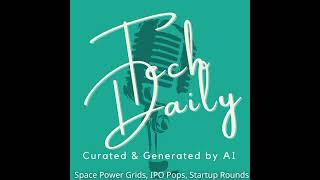 Space Power Grids Ipo Pops Startup Rounds