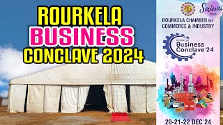 Rourkela Business Conclave 2024 || Rourkela New Event 2024