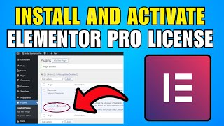 How To Install And Activate Elementor Pro License WordPress Plugin (2026) (Best Method)