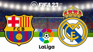 BARCELONA vs REAL MADRID - Laliga Santander 2023 - Real Madrid vs Barcelona - Fifa 23