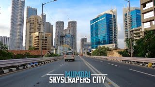 Mumbai Skyline 4K HDR | Passing Through some of India's Tallest Skyscrapers