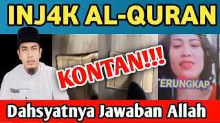 SOPEATUL 1NJ-H4K Al-QURAN. KONTAN LANGSUNG ALLAH JAWAB DALAM AL-QURAN. ADZAB DATANG TIBA-TIBA.