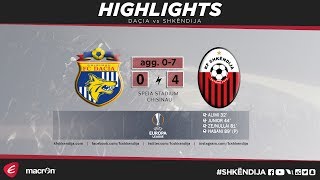 UEL 1st Qualifying Round 2nd LEG | Highlights | Daçia v Shkëndija 0-4 (agg. 0-7)