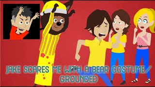 Jake Scares Me with a Bear Costume/ Grounded!