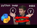 how does swapping work in python? (beginner - intermediate) anthony explains #484