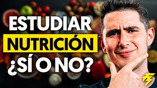 ¿Merece la pena estudiar la Carrera de Nutrición? - Requisitos, temario, salidas y dónde estudiar