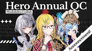 【#holoh3ro Special Collab】Hero Annual Quality Check and ANNOUNCEMENT at the end!