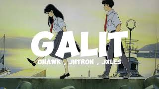 GALIT - Ghawk,Jhtron,Jxles (Audio)