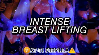 ☣️XT-01⚜️ INTENSE Lifted \u0026 Firm B00BS Subliminal