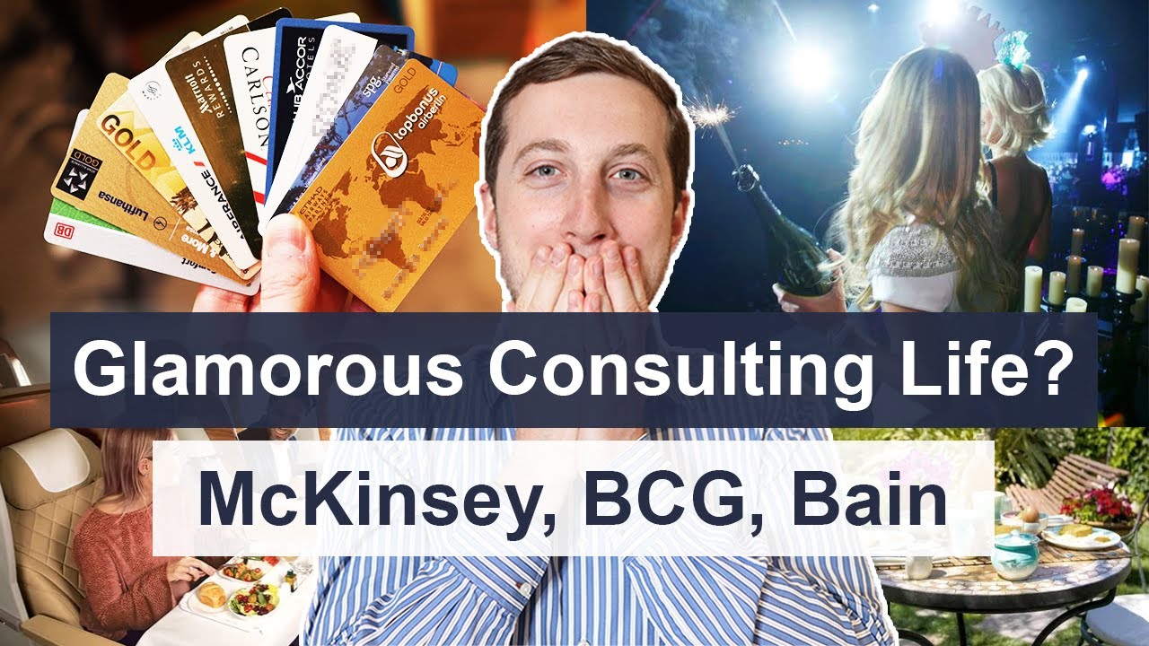 How Glamorous Is Working In Consulting? (McKinsey, BCG, Bain) - YouTube