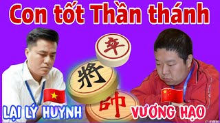 Trận cờ hay nhất đêm qua giữa Lại Lý Huynh vs Vương Hạo