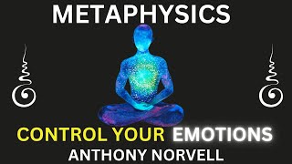 Master Your Emotions with Metaphysics: Unlock Calm, Confidence \u0026 Control! #metaphysicalwisdom