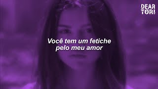 Selena Gomez - Fetish (TRADUÇÃO/LEGENDADO) PT-BR