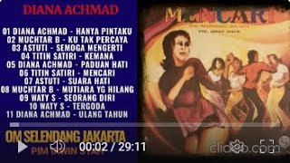 OM SELENDANG JAKARTA  -  MENCARI FULL ALBUM