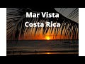 Mar Vista Costa Rica | www.MarVistaCostaRica.com | www.MarVistaCR.com | Costa Rica Property For Sale