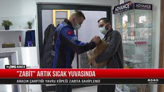 ‘’ZABİT’’ ARTIK SICAK YUVASINDA