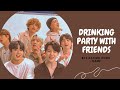 BTS DATING DOOR GAME - DRINKING PARTY WITH FRIENDS