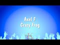 Axel F - Crazy Frog (Karaoke Version)