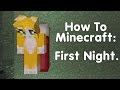 Xbox One - How To Minecraft: First Night {1} Xbox One - How To Minecraft: First Night {1}