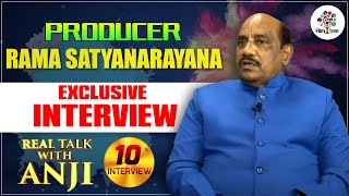 Producer Rama Satyanarayana Exclusive Interview | Real Talk With Anji #10 | Film Tree