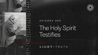 The Holy Spirit Testifies