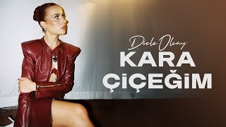 Dicle Olcay - Kara Çiçeğim || Live