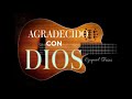 Ezequiel Frias..AGRADECIDO CON DIOS..version guitarra acustica