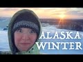 What It’s Like To Live In Alaska (Winter Edition)