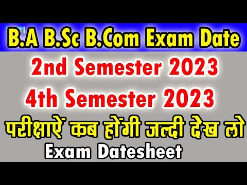 2nd Semester And 4th Semester Exam Kab Honge ?| Ba Bsc Second Semester ...