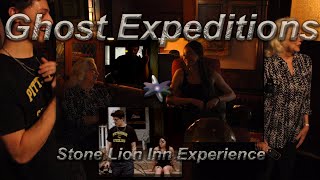 Stone Lion Inn Experience | Ghost Expeditions Investigates High Activity Hotel