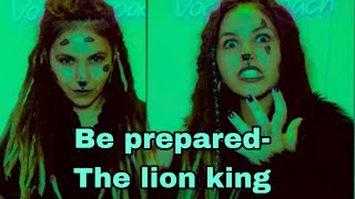 Be Prepared- The lion king (cover)