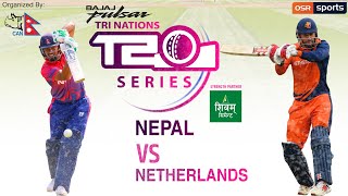 NEPAL VS NETHERLANDS || BAJAJ PULSAR TRI NATIONS T20 SERIES || PART 2