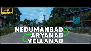 Nedumangad - Vellanad (via- Aryanad) - (P-1)┃Kerala┃4K┃GRB Videography