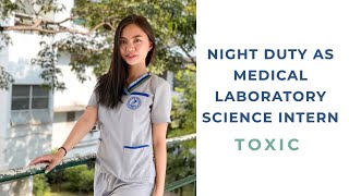 NIGHT DUTY AS A MEDICAL LABORATORY SCIENCE INTERN