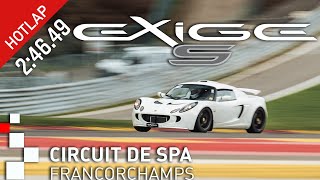 Exige S – Spa-Francorchamps – 2023-03-30 – 2:46.49