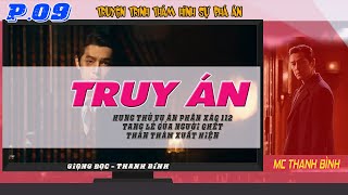 (Phần 09) Truyện Truy Án - Hung thủ án phân xác 112