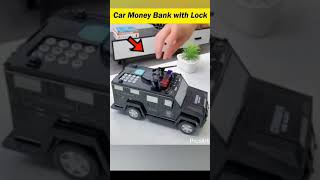 Car Money Bank with Lock/🗝️ smart piggy Bank/#short #crazy ideas