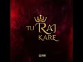 tu raj kare feat. hinanaaz bali shifa joseph rachel meghna anugraha bista u0026 anugrah mathew...